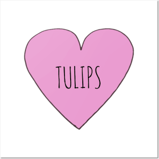 Love Tulips Posters and Art